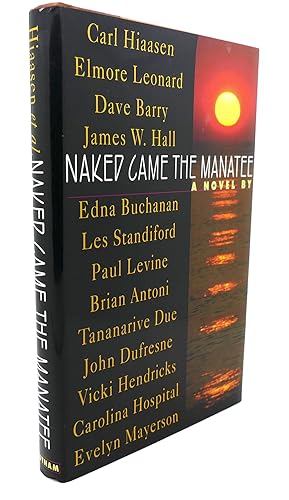 Imagen del vendedor de NAKED CAME THE MANATEE a la venta por Rare Book Cellar