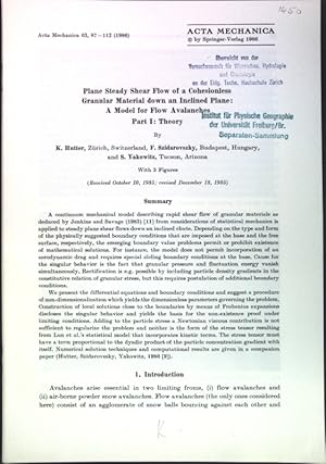 Seller image for Plane Steady Shear Flow of a Cohesionless Granular Material down an Inclined Plane: A Model for Flow Avalanches, Part I: Theory. for sale by books4less (Versandantiquariat Petra Gros GmbH & Co. KG)
