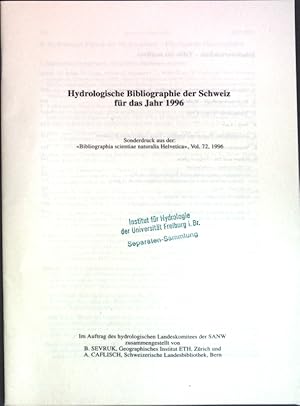 Seller image for Hydrologische Bibliographie der Schweiz fr das Jahr 1996; for sale by books4less (Versandantiquariat Petra Gros GmbH & Co. KG)