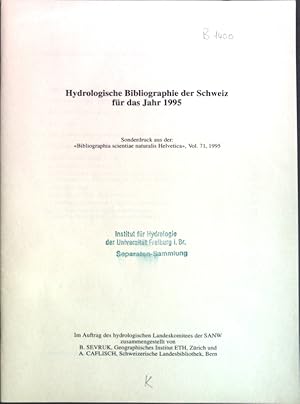 Seller image for Hydrologische Bibliographie der Schweiz fr das Jahr 1995; for sale by books4less (Versandantiquariat Petra Gros GmbH & Co. KG)