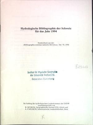 Seller image for Hydrologische Bibliographie der Schweiz fr das Jahr 1994; for sale by books4less (Versandantiquariat Petra Gros GmbH & Co. KG)