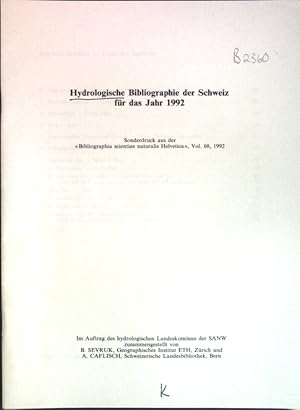 Seller image for Hydrologische Bibliographie der Schweiz fr das Jahr 1992; for sale by books4less (Versandantiquariat Petra Gros GmbH & Co. KG)