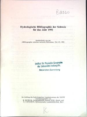 Seller image for Hydrologische Bibliographie der Schweiz fr das Jahr 1991; for sale by books4less (Versandantiquariat Petra Gros GmbH & Co. KG)