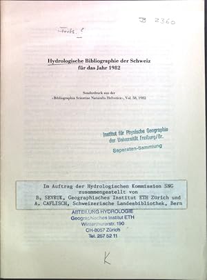 Seller image for Hydrologische Bibliographie der Schweiz fr das Jahr 1982; for sale by books4less (Versandantiquariat Petra Gros GmbH & Co. KG)