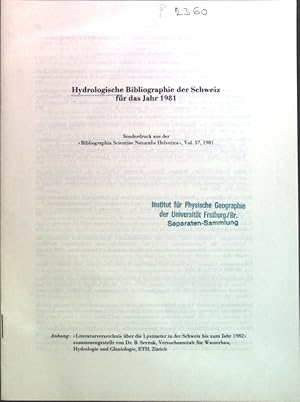 Seller image for Hydrologische Bibliographie der Schweiz fr das Jahr 1981; for sale by books4less (Versandantiquariat Petra Gros GmbH & Co. KG)