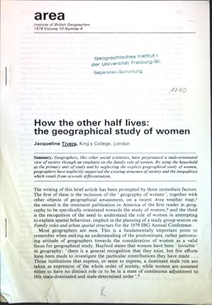 Seller image for How the other half lives: the geographical study of women; for sale by books4less (Versandantiquariat Petra Gros GmbH & Co. KG)