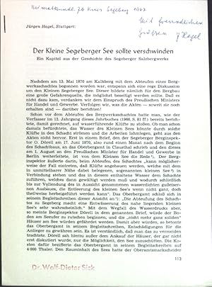 Seller image for Der Keine Segeberger See sollte verschwinden: Ein Kapitel aus der Geschichte des Segeberger Salzbergwerks; for sale by books4less (Versandantiquariat Petra Gros GmbH & Co. KG)