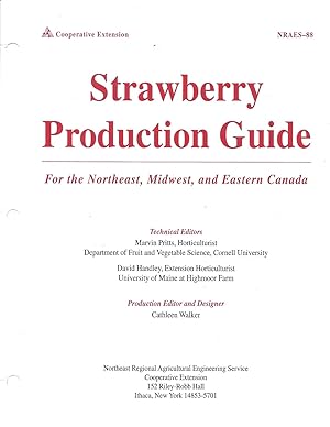 Immagine del venditore per Strawberry Production Guide for the Northeast, Midwest, and Eastern Canada venduto da Alplaus Books