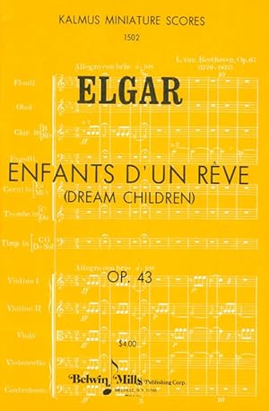 Enfants d'un rêve (Dream Children), Op. 43, for orchestra (Kalmus Miniature Scores No. 1502)