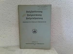 Imagen del vendedor de Holzsortierung - Holznormung - Holzeinsparung Sonderdruck fr die Schulung des Tischlerhandwerks a la venta por ABC Versand e.K.