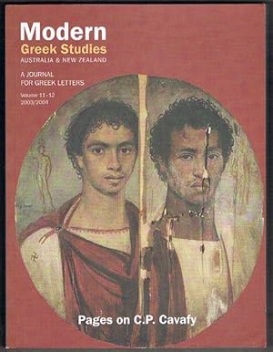 Modern Greek Studies Australia and New Zealand. A Journal for Greek Letters. Volume 11-12 2003/2004