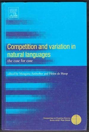 Seller image for Competition And Variation in Natural Languages: The Case for Case for sale by Fine Print Books (ABA)