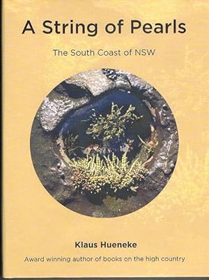 Imagen del vendedor de A String of Pearls: The South Coast of NSW a la venta por Fine Print Books (ABA)