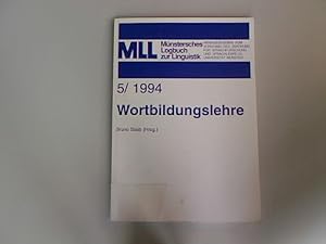 Bild des Verkufers fr Wortbildungslehre. Mnstersches Logbuch zur Linguistik 5/1994 zum Verkauf von Antiquariat Bookfarm