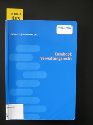 Bild des Verkufers fr Casebook Verwaltungsrecht. zum Verkauf von Augusta-Antiquariat GbR