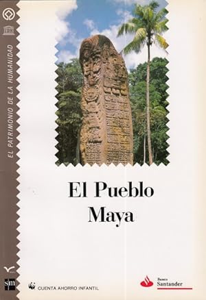 Seller image for EL PUEBLO MAYA for sale by Librera Vobiscum