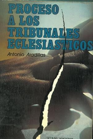 Imagen del vendedor de PROCESO A LOS TRIBUNALES ECLESISTICOS a la venta por Librera Vobiscum