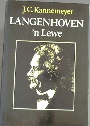 Langenhoven: 'n Lewe