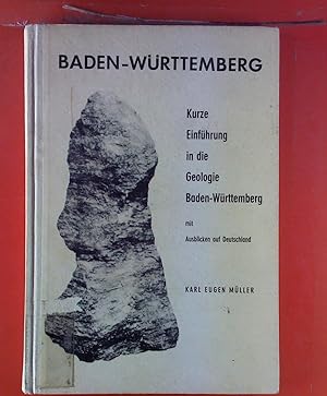Bild des Verkufers fr Kurze Einfhrung in die Geologie Baden-Wrttemberg. zum Verkauf von biblion2