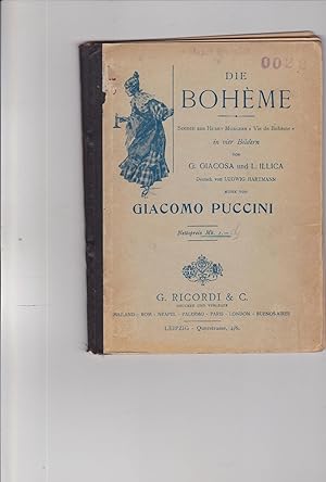 Bild des Verkufers fr Libretto: Die Boheme. Scenen Aus Henry Murgers "Vie De Boheme" in Vier Bildern Von G. Giacosa Und L. Illica. Duetsch Von Ludwig Hartmann. Musik Von Giacomo Puccini zum Verkauf von Meir Turner