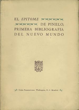 Bild des Verkufers fr El Epitome de Pinelo, primera bibliografia del neuvo mundo zum Verkauf von Kaaterskill Books, ABAA/ILAB