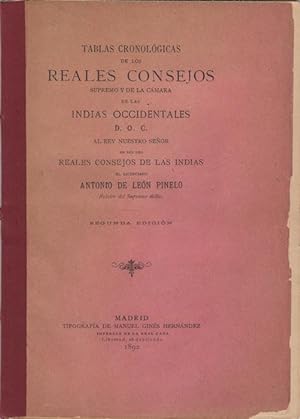 Imagen del vendedor de Tablas cronolgicas de los Reales Consejos Supremo y de la cmara de las Indias Occidentales D.O.C. a la venta por Kaaterskill Books, ABAA/ILAB