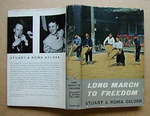 Seller image for Long March To Freedom. for sale by N. G. Lawrie Books