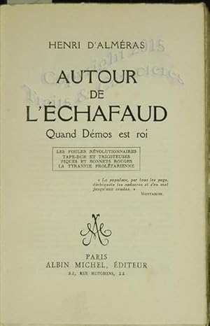 Autour de l'échafaud, quand Démos est Roi.