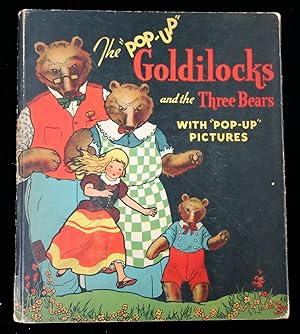 Goldilocks and the Three Bears, Illustrated by C. Carey Cloud and Harold B. Lentz. The Illustrate...
