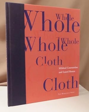 Image du vendeur pour Whole cloth. mis en vente par Dieter Eckert