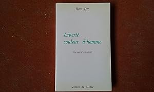 Liberté couleur d'homme (Journaux d'un touriste)