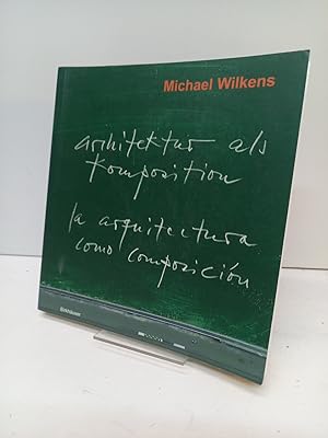 Architektur als Komposition. 10 Lektionen zum Entwerfen / La arquitectura como composición. 10 le...