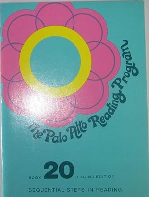 The Palo Alto Reading Program Sequential Steps in Reading Book 20