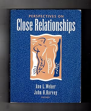 Perspectives on Close Relationships