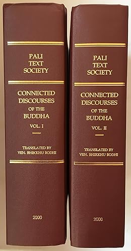 Imagen del vendedor de The connected discourses of the Buddha : a new translation of the Samyutta Nikaya [2 Volume Set] a la venta por Joseph Burridge Books