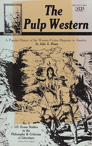 Seller image for THE PULP WESTERN: A Popular History of the Western Fiction Magazine in America: Inscribed to "The Shadow" creator, Walter Gibson. for sale by Blue Mountain Books & Manuscripts, Ltd.