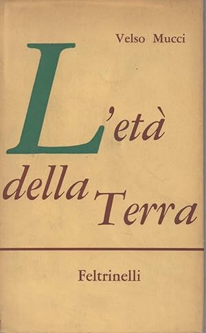 Bild des Verkufers fr L'ETA' DELLA TERRA (1962) zum Verkauf von Invito alla Lettura