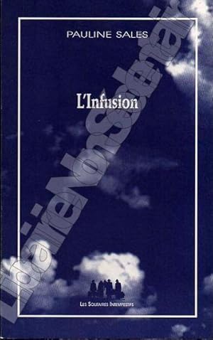 Seller image for L'Infusion for sale by ARTLINK