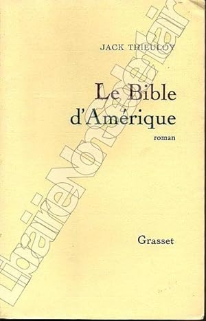 Bild des Verkufers fr Le Bible d'Amrique zum Verkauf von ARTLINK