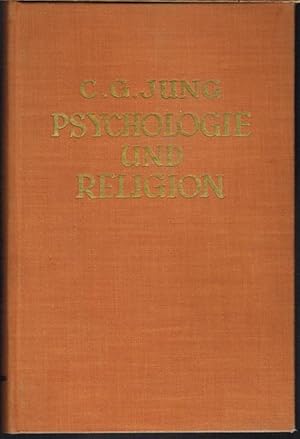 Psychologie und Religion. Die Terry Lectures 1937 gehalten an der Yale University.
