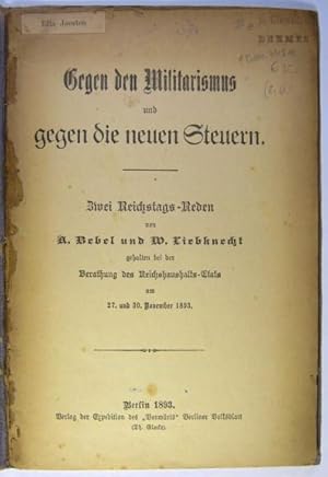 Seller image for Gegen Militarismus und gegen die neuen Steuern. for sale by Rotes Antiquariat