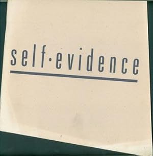 Imagen del vendedor de Self-Evidence. May 5 through June 11, 1989. a la venta por Wittenborn Art Books