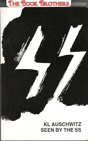 Seller image for KL Auschwitz Seen By the SS for sale by THE BOOK BROTHERS