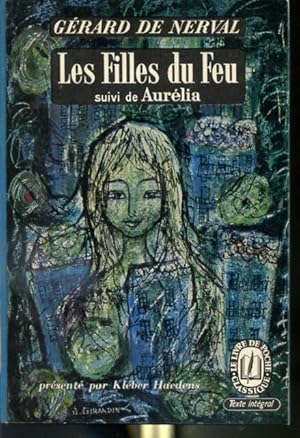 Bild des Verkufers fr Les filles du feu suivi d'Aurlia zum Verkauf von Librairie Le Nord