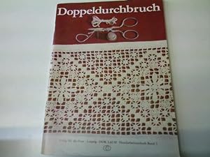 Doppeldurchbruch - Handarbeitstechnik, Band 3/ 1977,