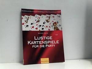 Lustige Kartenspiele für die Party