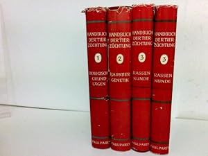 Handbuch der Tierzüchtung. 3 Bände in 4 Büchern. Band 1: Biologische Grundlagen der tierischen Le...