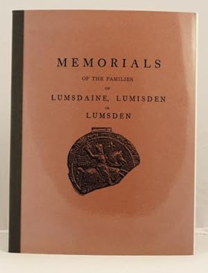 Imagen del vendedor de Memorials of the families of Lumsdaine, Lumsden or Lumsden a la venta por Leakey's Bookshop Ltd.