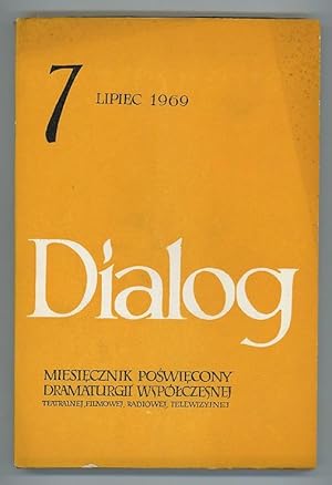 Dialog: Miesiecznik Poswiecony Dramaturgii Wspolczesnej Teatrainej, Filmowej, Radiowej; Bok XIV, ...