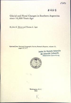 Imagen del vendedor de Galcial and Floral Changes in Southern Argentina since 14000 Years Ago; a la venta por books4less (Versandantiquariat Petra Gros GmbH & Co. KG)